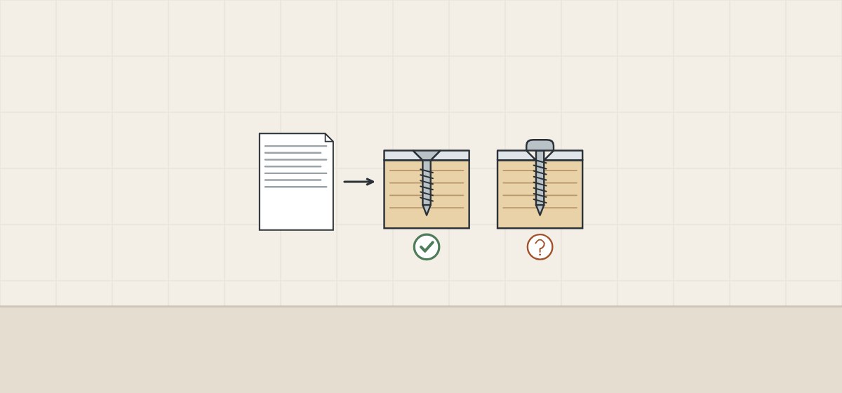 Illustration of a document, a countersunk screw seated with a check mark and a pan head screw on a countersunk hole with a question mark