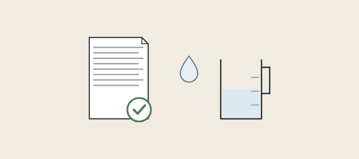 Illustration: a ticked document beside a water drop and a measuring jug