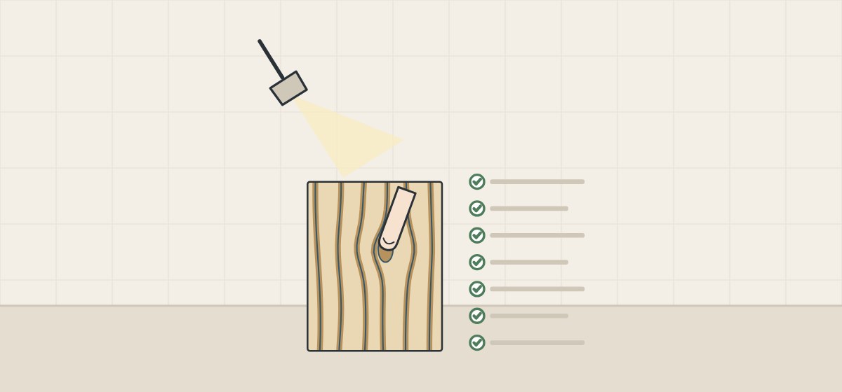 Illustration of a lamp shining across a woodgrain sample with a fingertip on its knot, beside a seven-line checklist with check marks