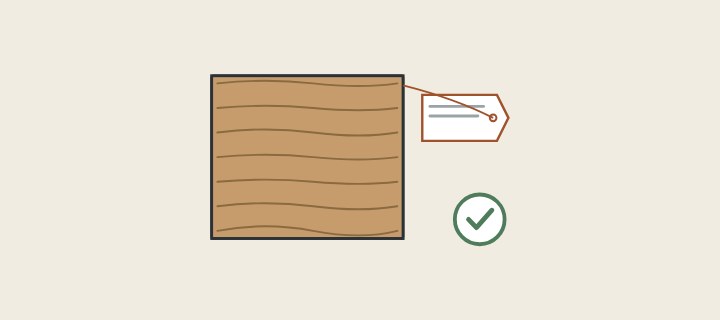 Illustration: a wood finish sample panel with a label tag and a tick